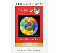 Dramatica: A New Theory of Story