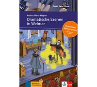 Dramatische Szenen in Weimar Livre + audio téléchargeable - Andrea Maria Wagner - Klett Maison Des Langues - Livre CD - Méthode de langue CD