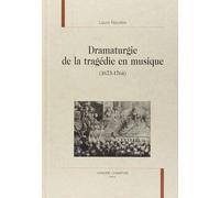 Dramaturgie De La Tragédie En Musique