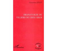 Dramaturgie De Villiers De L'isle-Adam