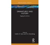 Dramaturgy And History