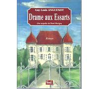 Drame aux Essarts, Enquete de Rene Marigny