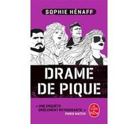 Drame de pique Sophie Hénaff (Auteur)