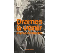 Drames à venir - Pierre Andreani - Backland Editions - broché - Poésie