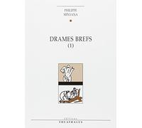 Drames Brefs - Tome 1