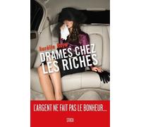 Drames Chez Les Riches