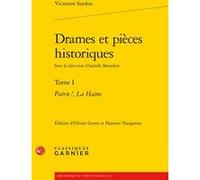 Drames et pièces historiques Florence Naugrette (Editeur du volume), Aline Marchadier (Editeur du volume), Olivier Goetz (Editeur du volume), Isabelle Moindrot (Collection dirigée par), Isabelle Moind