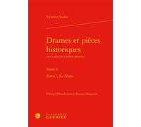 Drames et pièces historiques Patrie !, La Haine - Charles Mazouer - Classiques Garnier - relié - Théâtre