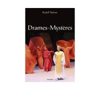 Drames-Mysteres - Rudolf Steiner - Triades - broché - Essai