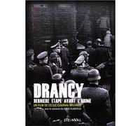 Drancy: Dernière Etape avant l'Abîme