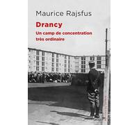 Drancy: Un camp de concentration très ordinaire