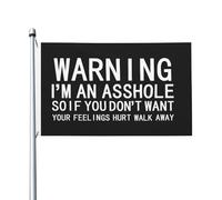Drapeau 90X150cm, Attention, je suis un connard, donc si vous ne voulez pas être blessé, Double Couture Drapeaux Résistant à la Décoloration Flags pour Jardin Fête Bar