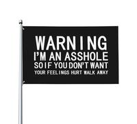 Drapeau 90X150cm, Attention, je suis un connard, donc si vous ne voulez pas être blessé, Renforcé Drapeaux Double Couture Bannière Extérieure pour Événements Restaurant manif