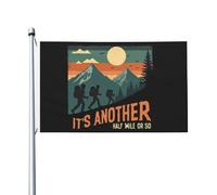Drapeau 90X150cm, C'est une randonnée d'environ un demi-mile Décoratifs Drapeaux Personnalisée Suspendus Fanion pour Décorations Extérieur Balcon