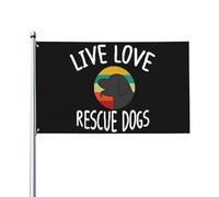 Drapeau 90X150cm, Chien de sauvetage Live Love Double Couture Drapeaux Personnalisé Suspendus Fanion pour Décorations Extérieur Fête