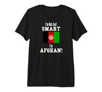 Drapeau Afghan I'm Not Just Smart Afghanistan T-Shirt Haut de Gamme