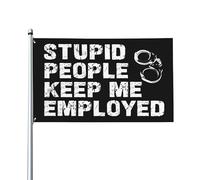 Drapeau « Agent correctionnel : Les imbéciles me gardent employ頻 90 x 150 cm, bannière extérieure avec œillets en laiton, panneau en polyester