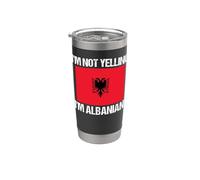 Drapeau albanais avec citation « I'm Not Yelling » Gobelet isotherme en acier inoxydable double paroi
