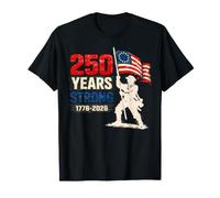 Drapeau américain Fort de 250 Ans 1776 2026 Patriotique 4 Juillet T-Shirt