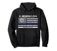 Drapeau Américain Ligne Bleue Fine Joshua 1:9 Police Christian Sweat à Capuche