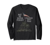 Drapeau américain « May We Never Forget Freedom Isnt Free » Manche Longue