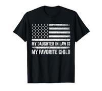 Drapeau américain « My Daughter in Law is My Favorite Child » pour la fête des pères T-Shirt