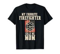 Drapeau américain My Favorite Firefighter Calls Me Mom T-Shirt