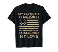 Drapeau américain My Favorite Sailor Calls Me My Love Sailor My Love T-Shirt