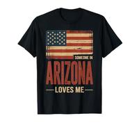 Drapeau américain Someone in Arizona Loves Me T-Shirt