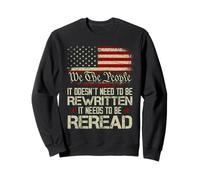 Drapeau américain « We The People It Doesn't Need to Be Rewritten » de 1776 Sweatshirt