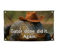 Drapeau amusant avec alligator dans un chapeau de cowboy et citation « Gator Done Did It. Again ». Bannière en polyester sur le mur avec quatre œillets en laiton - Tapisseries durables sur un seul