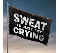 Drapeau amusant pour décoration de bar « Sweat Is Just Fat Crying » - Décoration de chambre à coucher ou de jardin (60 x 90 cm)