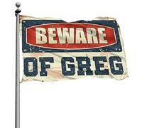 Drapeau amusant pour dortoir avec inscription « Beware of Greg » - Décoration de jardin (30 x 45 cm)