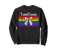Drapeau Arc-en-Ciel Amusant Gay Pride I Can't Even Think Straight Sweatshirt