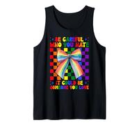 Drapeau Arc-en-Ciel Gay Pride LGBTQ Be Careful Who You Hate Débardeur