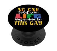 Drapeau Arc-en-Ciel « Nobody Told Me Life This Gay Pride » LGBTQ PopSockets PopGrip Adhésif