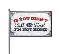 Drapeau « Bar For Man Cave If You Didn'T Call First I'm Not Home » - Drapeaux de voiture pour chambre (152 x 244 cm)