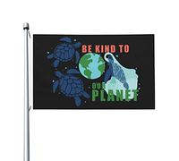 Drapeau Be Kind To Our Planet pour les gars de chambre, drapeaux personnalisés double face, bannière extérieure pour maison, jardin, terrasse, 0,9 x 1,5 m, tapisserie Be Kind To Our Planet pour chambr
