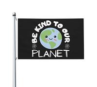 Drapeau Be Kind To Our Planet pour les gars de la chambre, drapeaux personnalisés double face, décoration murale pour la maison, le jardin, la terrasse, 0,9 x 1,5 m, tapisserie Be Kind To Our Planet p