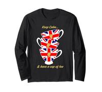 Drapeau Britannique Amusant Keep Calm and Have a Cup of Tea Manche Longue