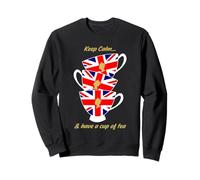 Drapeau Britannique Amusant Keep Calm and Have a Cup of Tea Sweatshirt
