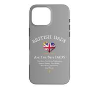 Drapeau Britannique « Dad are The Best Dads » pour la fête des pères Coque pour iPhone 16 Pro Max