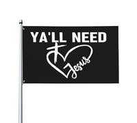 Drapeau chrétien « Vous avez tous besoin de Jésus », 90 cm x 150 cm, en polyester, avec œillets en laiton, décoration de chambre, bannière extérieure, panneau de jardin