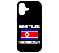 Drapeau Corée du Nord « I'm Not Yelling » Coque pour iPhone 17