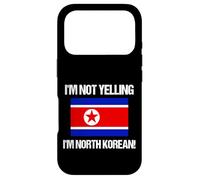Drapeau Corée du Nord « I'm Not Yelling » Coque pour iPhone 17 Pro