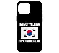 Drapeau coréen « I'm Not Yelling » Coque pour iPhone 16 Pro Max