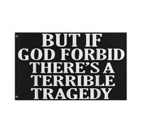 Drapeau Corsaire Personnalisé Drapeaux Mais Si Dieu Nous En Préserve, Une Terrible Tragédie Se Produira. Résistants Aux Intempéries Bruant Pour Extérieur Décorations Manif 90X150Cm