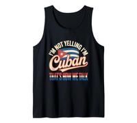 Drapeau Cuba I'm Not Yelling I'm Cuban That's How We Talk Débardeur