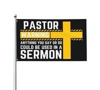 Drapeau d'avertissement du pasteur 3x5 : Attention, tout ce que vous dites ou faites peut être utilisé dans un sermon - Jésus 2024 Christian Tapestry