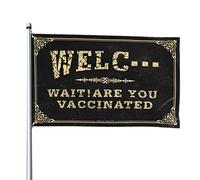Drapeau de bar pour homme Cave Welc Wait Are You Vaccinated Flag pour chambre Man Cave Drapeaux (60 x 90 cm)